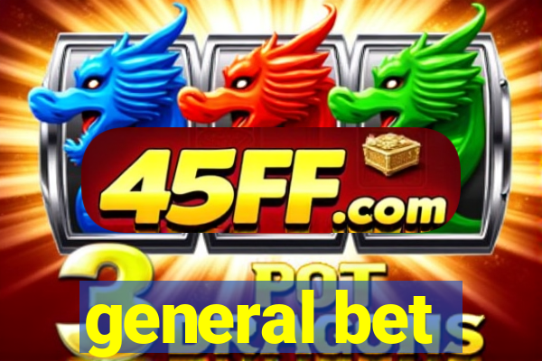 general bet